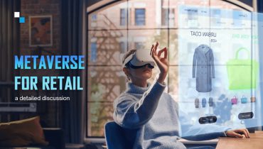 Lợi ích của Metaverse trong ngành bán lẻ