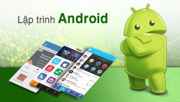 học lập trình android mất bao lâu